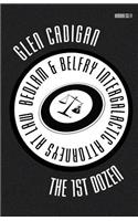 Bedlam & Belfry, Intergalactic Attorneys at Law: The 1st Dozen