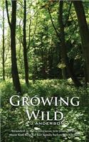 Growing Wild