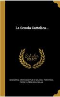 La Scuola Cattolica...