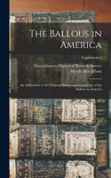 Ballous in America: an Addendum to the Original History and Genealogy of the Ballous in America; Supplement 2