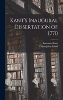 Kant's Inaugural Dissertation of 1770