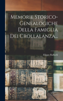 Memorie Storico-genealogiche Della Famiglia Dei Crollalanza...