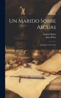 marido sobre ascuas