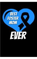 Best Foster Mom Ever