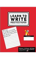 Learn To Write Practice Paper: Solid Red - Primary Journal Writing Tablet Notebook For Kids - For Alphabet ABC Handwriting Practice- For Home & School [Classic]