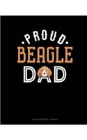 Proud Beagle Dad: Blank Sheet Music - 12 Staves