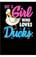 Just a Girl Who Loves Ducks
