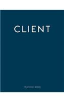 Client Tracking Book: Client Data Organizer, Customer Log Book, Client Profile Tracker Book. Perfect for Keep Track Your Customer(12 Client Organizer)