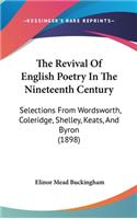 Revival Of English Poetry In The Nineteenth Century