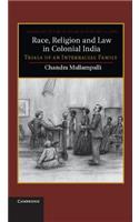 Race, Religion and Law in Colonial India