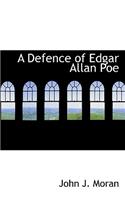 A Defence of Edgar Allan Poe