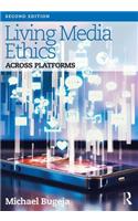 Living Media Ethics
