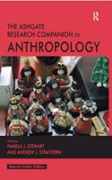 The Ashgate Reserach Companion to Anthropology