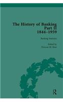 The History of Banking II, 1844-1959 Vol 4