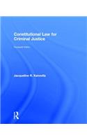 Constitutional Law for Criminal Justice