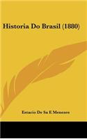 Historia Do Brasil (1880)