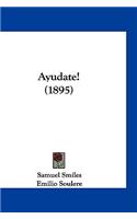 Ayudate! (1895)