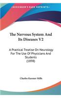 The Nervous System and Its Diseases V2