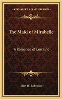 The Maid of Mirabelle