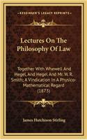Lectures on the Philosophy of Law