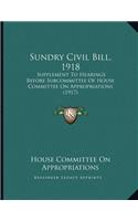 Sundry Civil Bill, 1918
