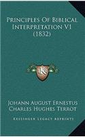 Principles of Biblical Interpretation V1 (1832)