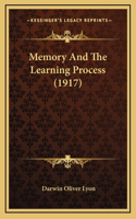 Memory And The Learning Process (1917)