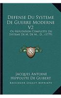 Defense Du Systeme De Guerre Moderne V2