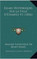 Essais Historiques Sur La Ville D'Etampes V1 (1836)