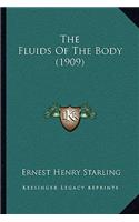 The Fluids Of The Body (1909)