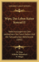 Wipo, Das Leben Kaiser Konrad II