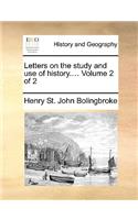 Letters on the study and use of history.... Volume 2 of 2