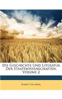 Die Geschichte und Literatur der Staatswissenschaften.