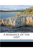A Romance of the Lost