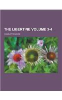 The Libertine Volume 3-4