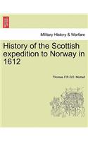 History of the Scottish Expedition to Norway in 1612