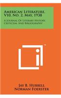 American Literature, V10, No. 2, May, 1938