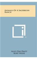 Animals of a Sagebrush Ranch