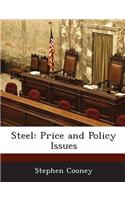 Steel: Price and Policy Issues