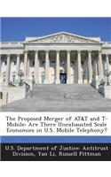 Proposed Merger of AT&T and T-Mobile