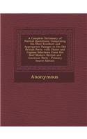 A Complete Dictionary of Poetical Quotations: Comprising the Most Excellent and Appropriate Passages in the Old British Poets; With Choice and Copious