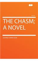 The Chasm; A Novel