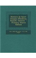 Histoire de Saint-Jacques D'Embrun, Russell, Ontario
