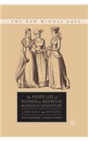 Inner Life of Women in Medieval Romance Literature
