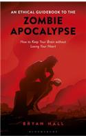 Ethical Guidebook to the Zombie Apocalypse