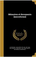 Memoires Et Documents [Microforme]