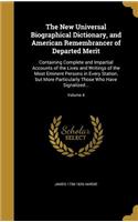 The New Universal Biographical Dictionary, and American Remembrancer of Departed Merit