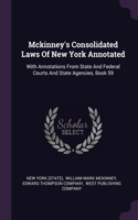 Mckinney's Consolidated Laws Of New York Annotated