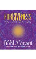 Forgiveness: 21 Days to Forgive Everyone for Everything [With CD (Audio)]