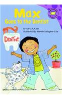 Max Goes to the Dentist